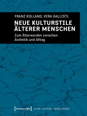 cover image of Neue Kulturstile älterer Menschen